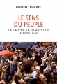 Couverture Le sens du peuple Editions Gallimard  (Le débat) 2012