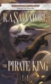 Couverture Les Royaumes Oubliés : Transitions, tome 2 : Le Roi Pirate Editions Wizards of the Coast 2009