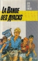 Couverture La bande des Ayacks Editions France Loisirs 1976