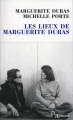 Couverture Les lieux de Marguerite Duras Editions de Minuit 2012