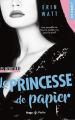 Couverture Les héritiers, tome 1 : La princesse de papier Editions Hugo & Cie (Poche - New romance) 2019