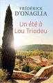 Couverture Un été à Lou Triadou Editions Calmann-Lévy 2016