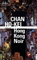 Couverture Hong Kong noir Editions Folio  (Policier) 2018