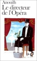 Couverture Le directeur de l'Opera Editions Folio  1978