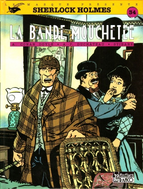 Sherlock Holmes (B.Détectives), Tome 5 : La Bande Mouchetée | Livraddict