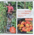 Couverture Elles sont bonnes mes tomates ! : Des semis au conserves Editions Terre vivante (Facile & bio) 2014