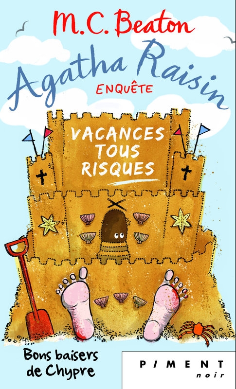 Couverture Agatha Raisin enquête, tome 06 : Vacances tous risques