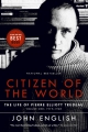 Couverture The Life of Pierre Elliott Trudeau, Volume 1 : Citizen of the World (1919-1968) Editions Vintage Canada 2007