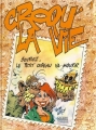 Couverture Croqu'la vie, tome 01 : Souriez, le petit oiseau va mourir Editions Marsu Productions 1992