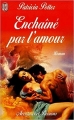 Couverture Enchaîné par l'amour Editions J'ai Lu (Pour elle - Aventures & passions) 2000