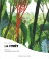 Couverture La forêt Editions Gallimard  (Jeunesse - Giboulées) 2018