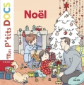 Couverture Noël Editions Milan (Jeunesse - Mes p'tits docs) 2018