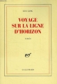 Couverture Voyage sur la ligne d'horizon Editions Gallimard  (Blanche) 1988