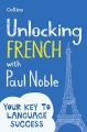 Couverture Unlocking French with Paul Noble Editions HarperCollins 2017