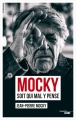 Couverture Mocky soit qui mal y pense Editions Le Cherche midi (Documents) 2016