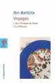 Couverture Voyages, tome 1 : De l'Afrique du Nord à la Mecque Editions La Découverte (Poche) 1997