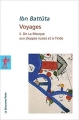 Couverture Voyages, tome 2 : De la Mecque aux steppes russes et à l'Inde Editions La Découverte (Poche) 1997