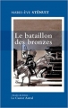 Couverture La Bataillon des Bronzes Editions Le Castor Astral 2008