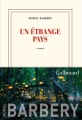Couverture Un étrange pays Editions Gallimard  (Blanche) 2019