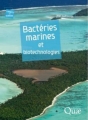 Couverture Bactéries marines et biotechnologies Editions Quae 2014