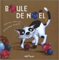 Couverture Boule de Noël Editions Bilboquet 2014