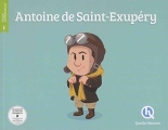 Couverture Antoine de Saint-Exupéry Editions Quelle histoire (Epoque contemporaine) 2018