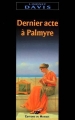 Couverture Marcus Didius Falco, tome 6 : Dernier acte à Palmyre Editions du Masque (Labyrinthes) 2003
