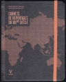 Couverture Carnets de reportages du XXIème siècle Editions Verlhac 2011