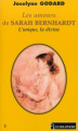 Couverture Les Amours de Sarah Bernhardt : L'Unique la divine Editions Le Semaphore 2002