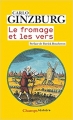 Couverture Le fromage et les vers Editions Flammarion (Champs - Histoire) 2019