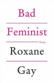 Couverture Bad feminist Editions HarperCollins (Perennial) 2014