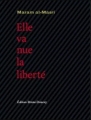 Couverture Elle va nue la liberté Editions Bruno Doucey 2013