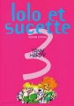 Couverture Lolo & Sucette / Lolo et Sucette, tome 3 : Tapinage artistique Editions Dupuis (Humour libre) 1998