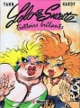 Couverture Lolo & Sucette / Lolo et Sucette, tome 1 : Trottoirs brulants Editions Glénat 1989