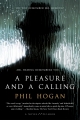 Couverture A Pleasure and a Calling Editions Doubleday 2014