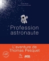 Couverture Profession astronaute Editions Paulsen 2017