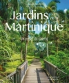 Couverture Jardins de la Martinique Editions HC 2017