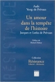 Couverture Un amour dans la tempête de l'histoire Editions Le félin (Résistance) 1999