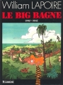 Couverture William Lapoire, tome 4 : Le big bagne Editions Le Lombard 1987