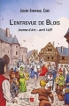 Couverture L'Entrevue de Blois Editions Autoédité 2018