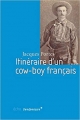 Couverture Itinéraire d'un cow-boy français Editions Vendémiaire 2014
