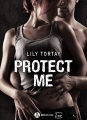 Couverture Protect me Editions Addictives (Luv) 2018