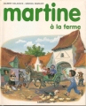 Couverture Martine à la ferme Editions Casterman (Jeunesse) 1983