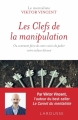 Couverture Les clefs de la manipulation Editions Larousse (Poche) 2018