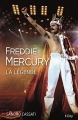 Couverture Freddie Mercury : La légende Editions City (Biographie) 2018
