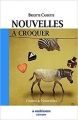 Couverture Nouvelles à croquer Editions À contresens 2017