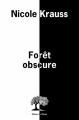 Couverture Forêt obscure Editions de l'Olivier 2018