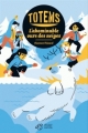 Couverture Totems, tome 5 : L'abominable ours des neiges Editions Thierry Magnier 2018