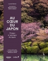 Couverture Au coeur du Japon : Visages et paysages du Japon Editions du Chêne 2018