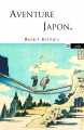 Couverture Aventure Japon Editions Arléa (Poche) 2018
